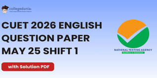 CUET 2026 English May 25 Shift 1 Question Paper- Download Answer Key and Solution PDF
